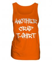 Another Crap T-Shirt Ladies Vest
