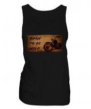 Born To Be Wild Ladies Vest