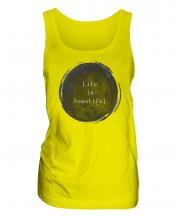 Life Is Beautiful Ladies Vest