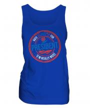 Me For President Ladies Vest