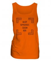 Insert Humourous Slogan Here Ladies Vest