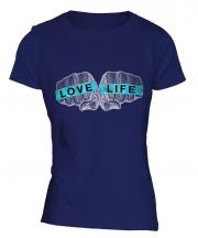 Love Life Ladies T-Shirt