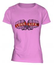 Love Life Ladies T-Shirt