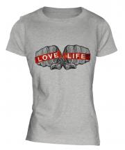 Love Life Ladies T-Shirt