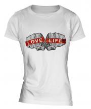 Love Life Ladies T-Shirt