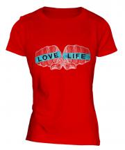 Love Life Ladies T-Shirt