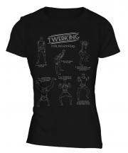 Twerking For Beginners Ladies T-Shirt