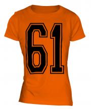 61 Collegiate Ladies T-Shirt
