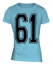 61 Collegiate Ladies T-Shirt