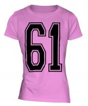 61 Collegiate Ladies T-Shirt