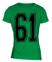 61 Collegiate Ladies T-Shirt