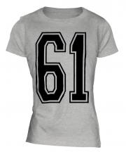 61 Collegiate Ladies T-Shirt