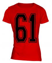 61 Collegiate Ladies T-Shirt