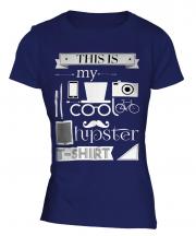 This Is My Cool Hipster T-Shirt Ladies T-Shirt