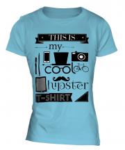 This Is My Cool Hipster T-Shirt Ladies T-Shirt