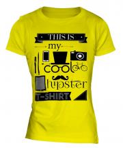 This Is My Cool Hipster T-Shirt Ladies T-Shirt