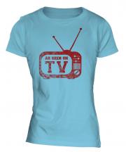 As Seen On Tv Ladies T-Shirt