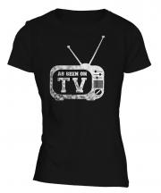 As Seen On Tv Ladies T-Shirt