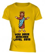 Jesus Level 2015 Ladies T-Shirt