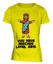 Jesus Level 2015 Ladies T-Shirt