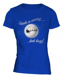 Santa Is Coming Ladies T-Shirt