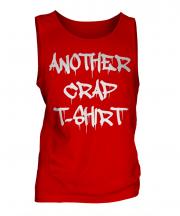 Another Crap T-Shirt Mens Vest