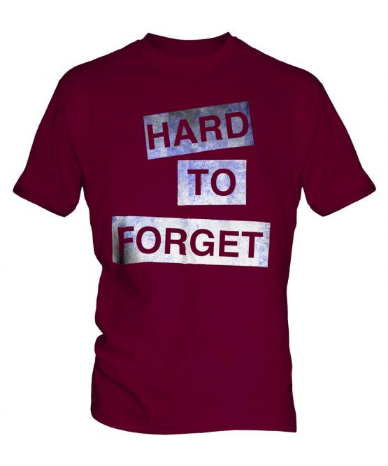 Hard To Forget Mens T-Shirt