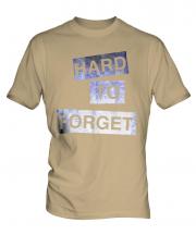 Hard To Forget Mens T-Shirt