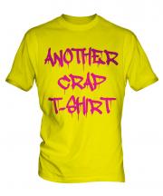 Another Crap T-Shirt Mens T-Shirt