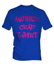 Another Crap T-Shirt Mens T-Shirt