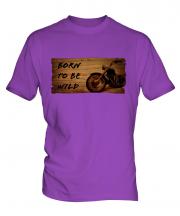 Born To Be Wild Mens T-Shirt