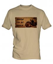 Born To Be Wild Mens T-Shirt