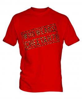 Who Wears Cheetah?! Mens T-Shirt