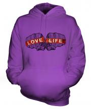 Love Life Unisex Adult Hoodie
