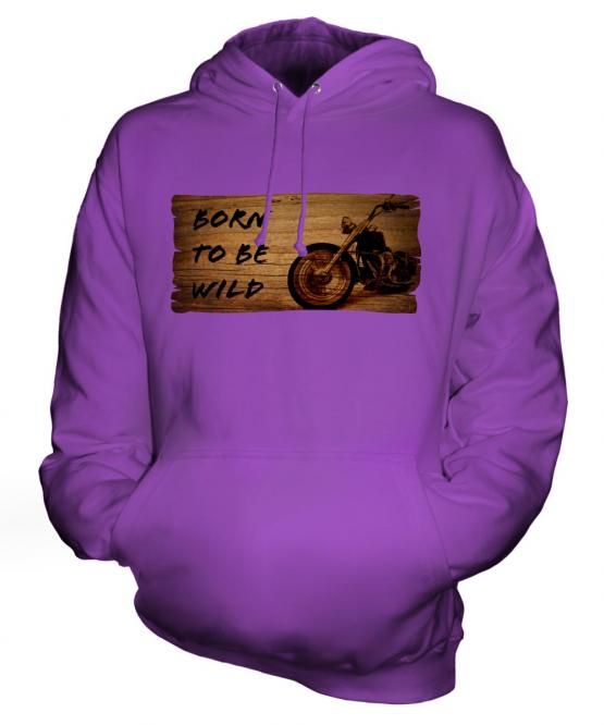 Born To Be Wild Unisex Adult Hoodie