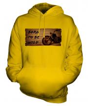 Born To Be Wild Unisex Adult Hoodie