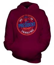 Me For President Unisex Adult Hoodie
