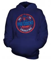Me For President Unisex Adult Hoodie