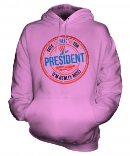 Me For President Unisex Adult Hoodie